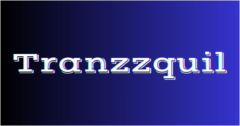 Tranzzquil